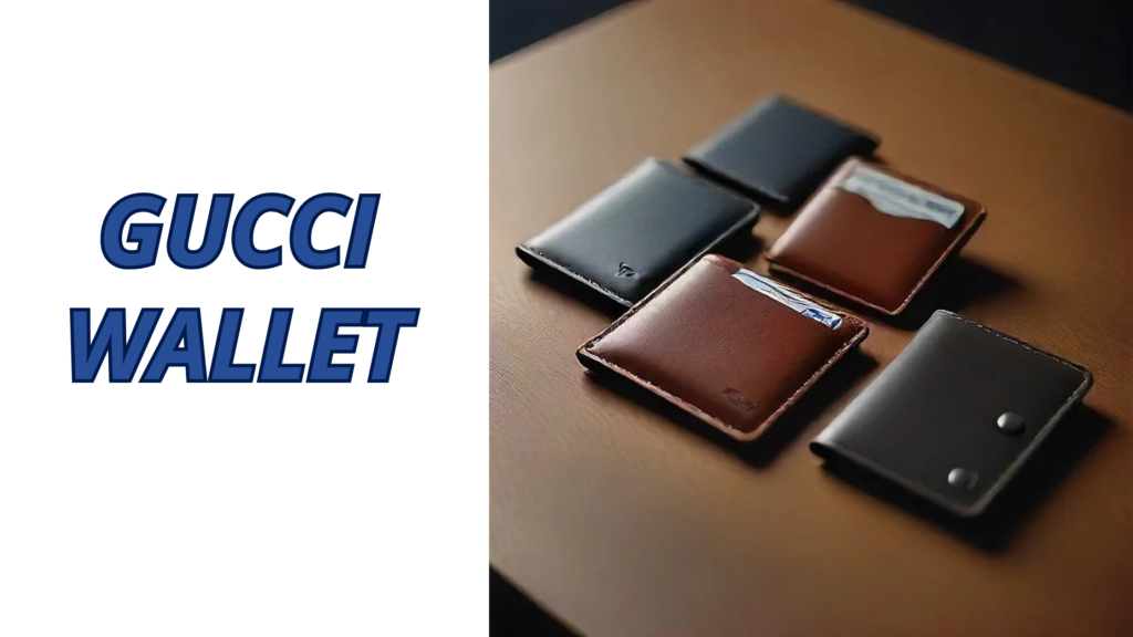 Introduction to Gucci Wallets: The Appeal of Luxury Fashion and Accessories