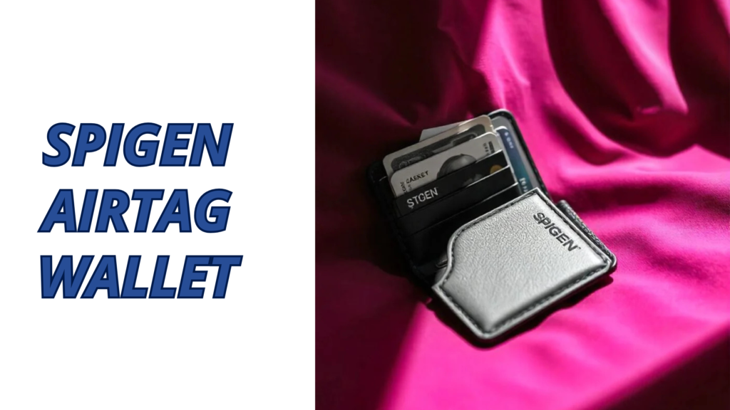 Introduction to the Spigen AirTag Wallet: A Smart Choice for Modern Living